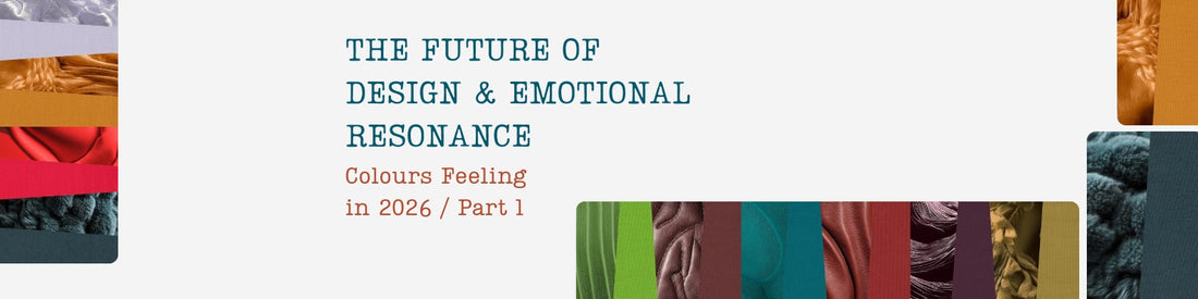 The Future of Design and Emotional Resonance: Colours Feeling in 2026/Part 1