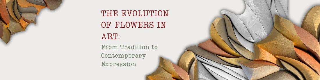 The Evolution of Flowers in Art: From Tradition to Contemporary Expression